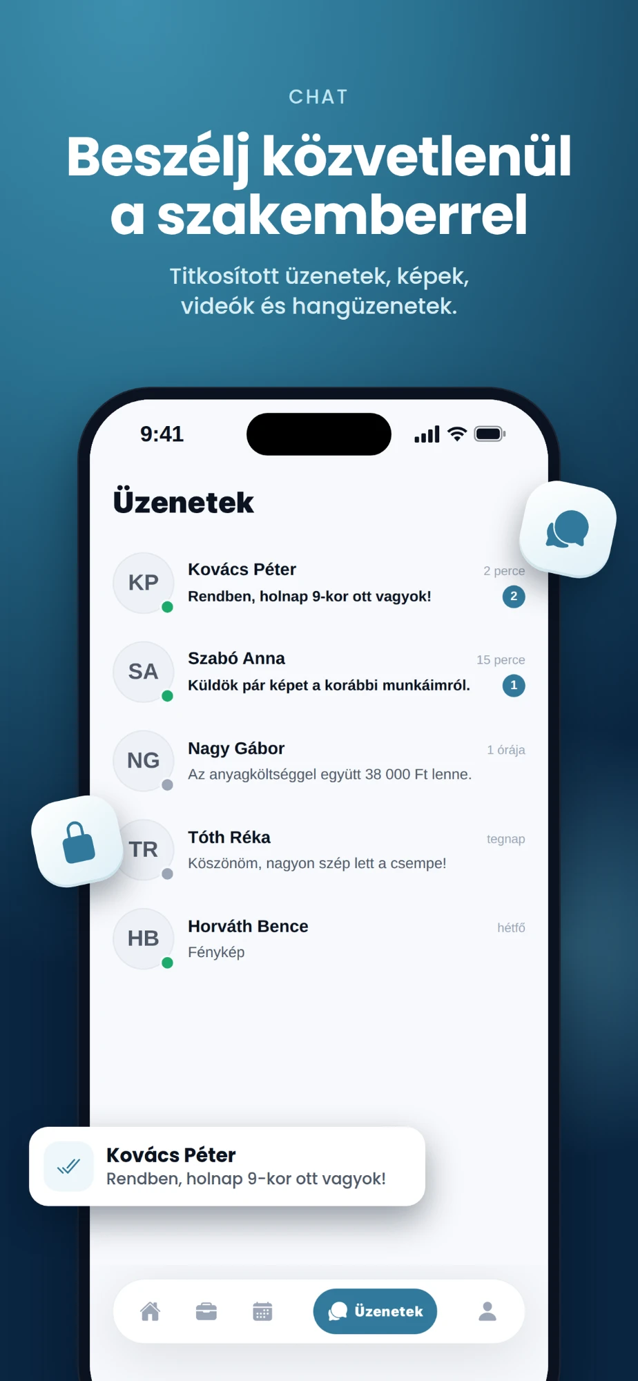 SZAKI app áruházi képernyőkép: „Beszélj közvetlenül a szakemberrel” — az üzenetek listája, titkosított üzenetek, képek, videók és hangüzenetek