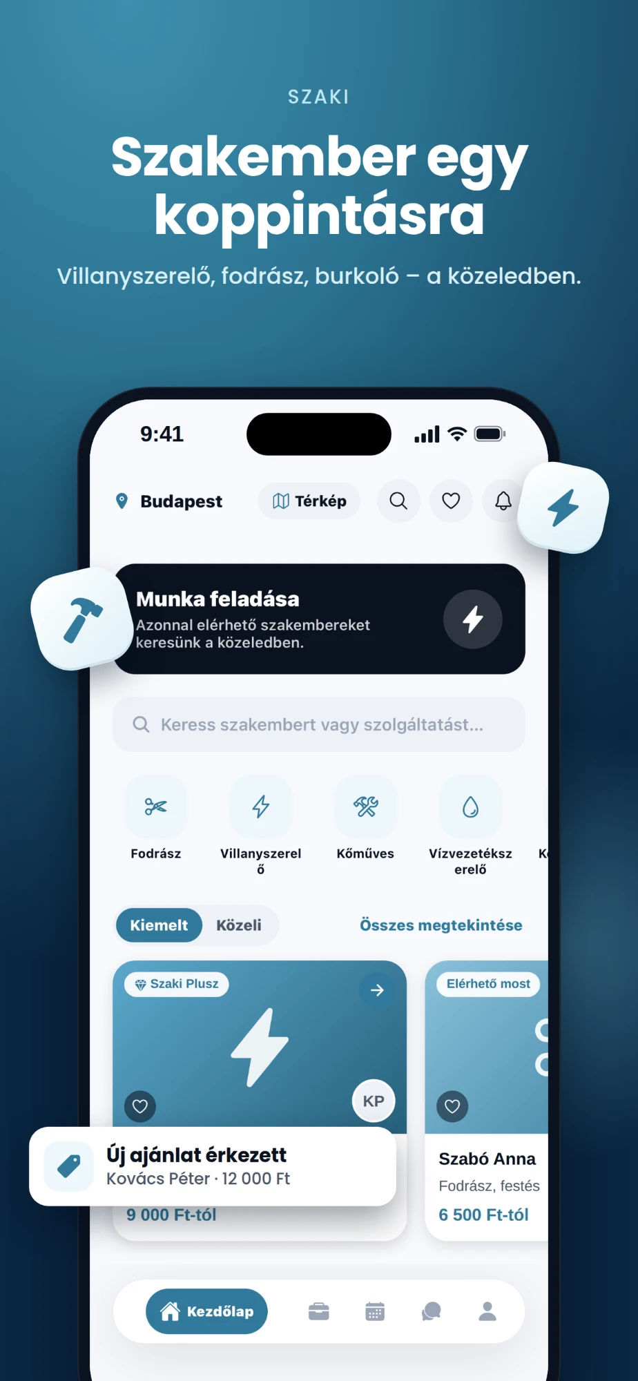 SZAKI app áruházi képernyőkép: „Szakember egy koppintásra” — a kezdőképernyő munkafeladással, kereséssel, szakmákkal és kiemelt szakemberekkel